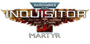 ウォーハンマー 40000：Inquisitor - Martyr Ultimate Edition
